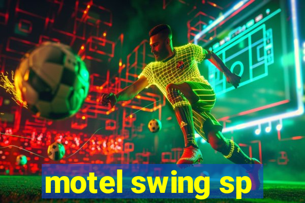 motel swing sp